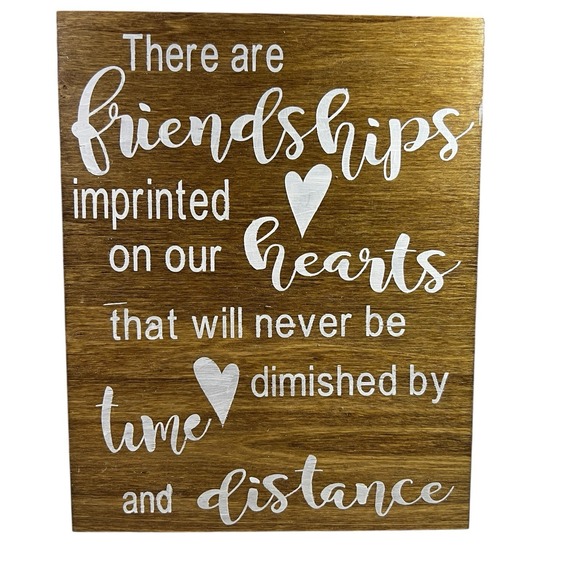 DECOR WALTHER Other - Rustic Farmhouse Sign – Friendships Imprinted on Our Hearts Wall Decor Gift